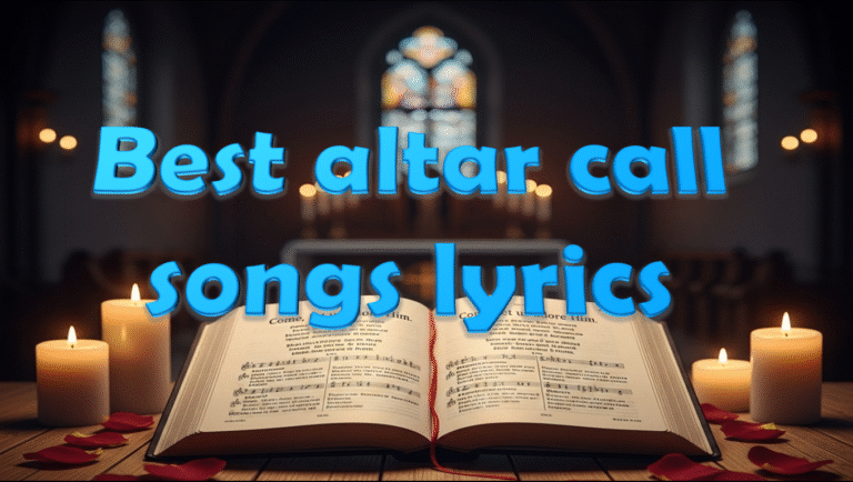 Best altar call songs lyrics #65